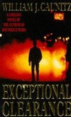 Exceptional Clearance - Caunitz, William J