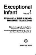 Exceptional Infant: Psychosocial Risks in Infant-Environment Transactions - Hawkins, Raymond C (Editor), and Sawin, Douglas B (Editor), and Walker, Lorraine O, RN, EdD, FAAN (Editor)