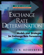 Exchange-Rate Determination: Models and Strategies for Exchange-Rate Forecasting