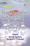 Excipient Development for Pharmaceutical, Biotechnology, and Drug Delivery Systems