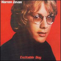 Excitable Boy [Bonus Tracks] - Warren Zevon