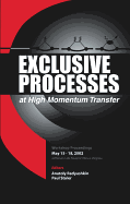 Exclusive Processes At High Momentum Transfer