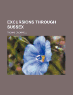 Excursions Through Sussex