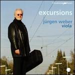 Excursions - Jurgen Weber (viola)