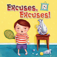 Excuses, Excuses! - Rissman, Rebecca