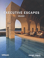 Executive Escapes Holiday