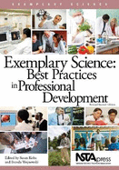 Exemplary Science: Best Practices in Professional Development - Koba, Susan
