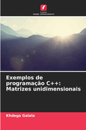 Exemplos de programao C++: Matrizes unidimensionais