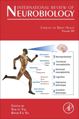 Exercise on Brain Health - So, Kwok Fai (Volume editor), and Yau, Sonata (Volume editor)