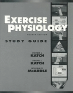 Exercise Physiology: Study Guide: Energy, Nutrition and Human Performance
