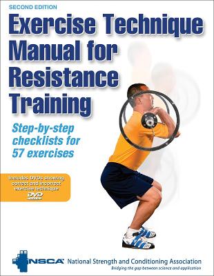 Exercise Technique Manual for Resistance Training-2nd Edition - Nsca -National Strength & Conditioning Association