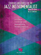 Exercises and Etudes for the Jazz Instrumentalist: Treble Clef Edition