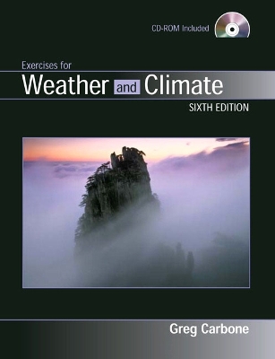 Exercises for Weather and Climate - Carbone, Greg