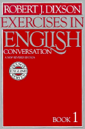 Exercises in English - Dixson, Lolita, and Dixson, Robert James