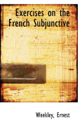Exercises on the French Subjunctive