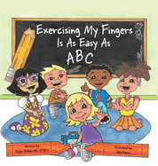 Exercising my Fingers is as Easy as ABC