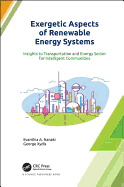 Exergetic Aspects of Renewable Energy Systems: Insights to Transportation and Energy Sector for Intelligent Communities
