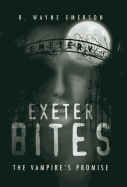 Exeter Bites: The Vampire's Promise