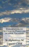 Exhortation to Novices to Persevere in their Vocation