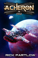 Exile: A Military Sci-Fi Series