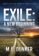 Exile: Book 4 of The Tales of Zren Janin