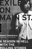 Exile on Main Street: A Season in Hell with the Rolling Stones - Greenfield, Robert
