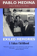 Exiled Memories: A Cuban Childhood