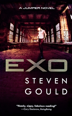 Exo: A Jumper Novel - Gould, Steven