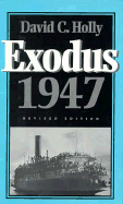 Exodus 1947 - Holly, David C, Professor