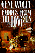 Exodus from the Long Sun: Book Four of the Book of the Long Sun