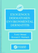 Exogenous Dermatoses: Environmental Dermatitis