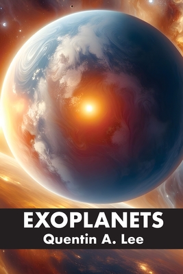 Exoplanets - Lee, Quentin A