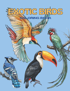 Exotic Birds: Coloring Book