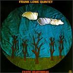 Exotic Heartbreak - Frank Lowe
