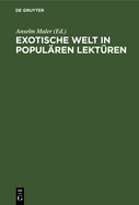 Exotische Welt in populren Lektren