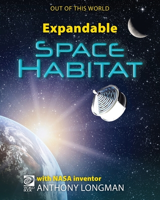 Expandable Space Habitat - Adams, William D