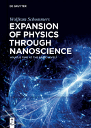 Expansion of Physics Through Nanoscience: What Is Time at the Basic Level?