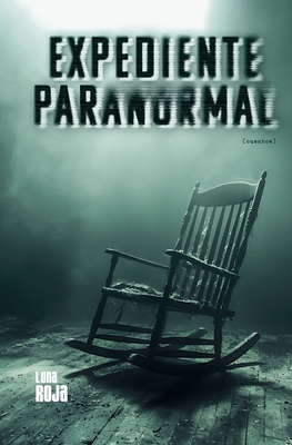 Expediente paranormal - Rubin