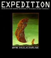 Expedition: Being and Account in Words and Artwork of the 2358 A.D. Voyage to Darwin IV - Barlowe, Wayne Douglas