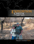 Expedition Cheek: 1997-2012