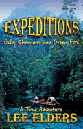 Expeditions: Gold, Shamans and Green Fire