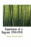 Experiences of a Dug-Out 1914-1918