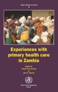 Experiences with Primary Health Care in Zambia