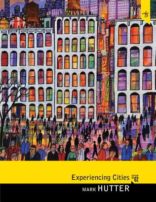 Experiencing Cities Plus Mysearchlab with Etext -- Access Card Package - Hutter, Mark