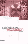 Experiencing Exclusion