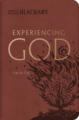 Experiencing God Day by Day: Daily Devotional - Blackaby, Henry T, and Blackaby, Richard, Dr., B.A., M.DIV., Ph.D.