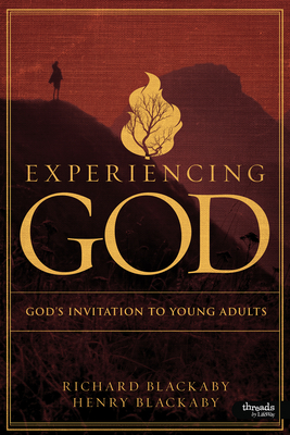 Experiencing God - Young Adult Member Book: God's Invitation to Young Adults - Blackaby, Richard, Dr., B.A., M.DIV., Ph.D.