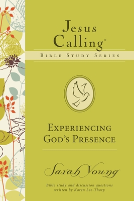 Experiencing God's Presence - Young, Sarah, and Lee-Thorp, Karen