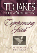 Experiencing Jesus: The Workmanship of the Believer