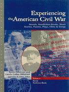 Experiencing the American Civil War: Experiencing Eras & Events, 2 Volume Set